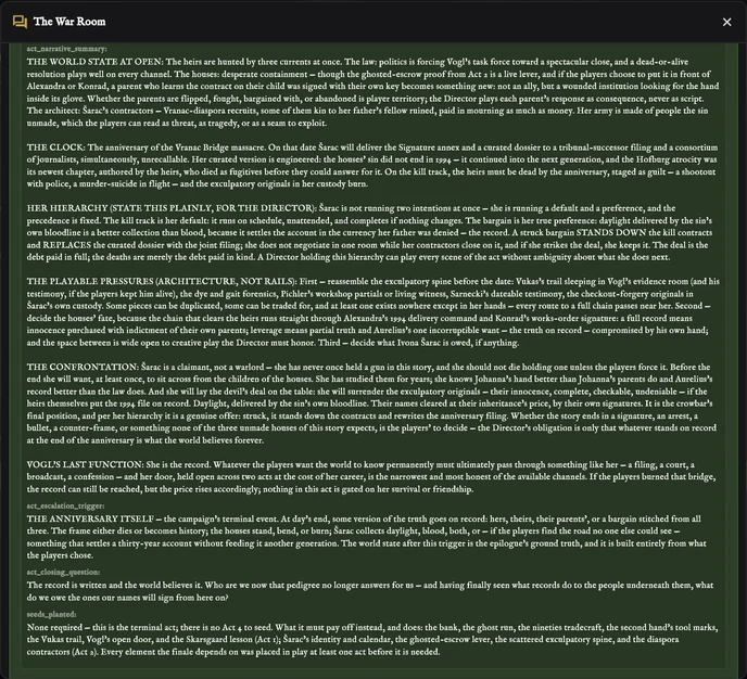 The War Room showing the writer's draft of act three: the world state at open, the clock, the antagonist's plan, the pressures the players can use, the confrontation, the escalation trigger, the closing question and the seeds planted.